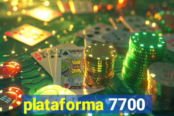 plataforma 7700